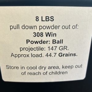 .308 Win. pull down powder.  8LBS. De-Mill Products www.cdvs.us