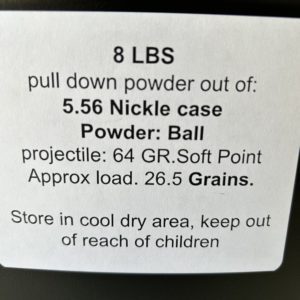 5.56 Nickle case pull down powder. 8 LBS. De-Mill Products www.cdvs.us